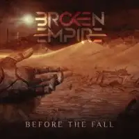 Broken Empire - Before The Fall album cover