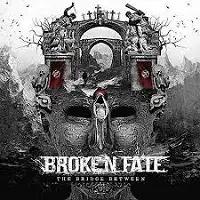 Broken Fate - The Bridge Between album cover