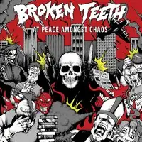 Broken Teeth - At Peace Amongst Chaos album cover