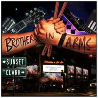 Brothers In Arms - Sunset and Clark album cover