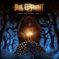 Bull Elephant - Created from Death album cover