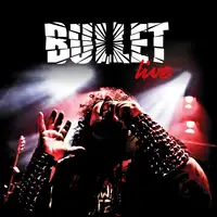 Bullet - Live album cover