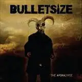 Bulletsize - The Apokalypse album cover