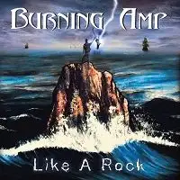 Burning Amp - Like a Rock album cover