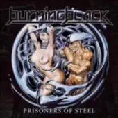 Burning Black - Prisoners Of Steel album cover