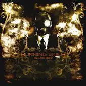 Burning Skies - Greed.Filth.Abuse.Corruption album cover