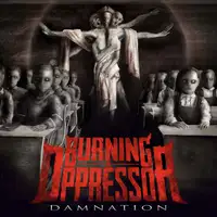 Burning The Oppressor - Damnation album cover