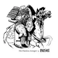 Bushi - The Flawless Avenger album cover