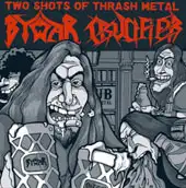 By War & Crucifier - Two Shots Of Thrash Metal album cover