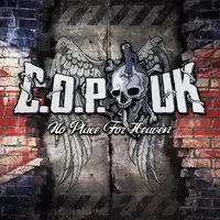 C.O.P. UK - No Place for Heaven album cover