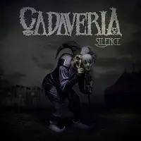 Cadaveria - Silence album cover