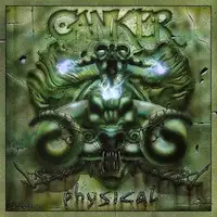 Canker - Physical (Reissue) album cover