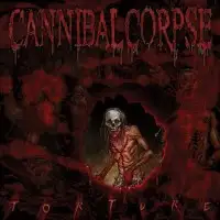 Cannibal Corpse - Torture album cover