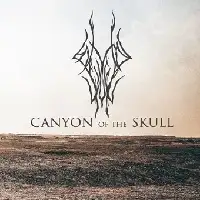 Canyon of the Skull - Canyon of the Skull album cover