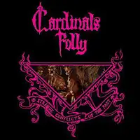 Cardinals Folly - Strange Conflicts Of The Past album cover