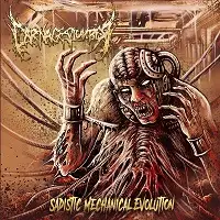 Carnageslumber - Sadistic Mechanical Evolution album cover