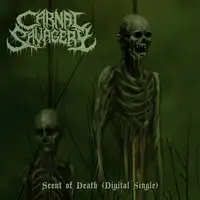 Carnal Savagery - Scent of Death album cover