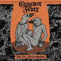 Cathedral Fever - All Pit