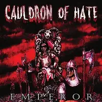 Cauldron of Hate - Emperor album cover