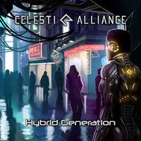 Celesti Alliance - Hybrid Generation album cover