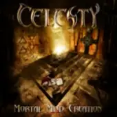 Celesty - Mortal Mind Creation album cover