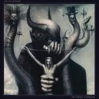 Celtic Frost - To Mega Therion (Reissue) album cover