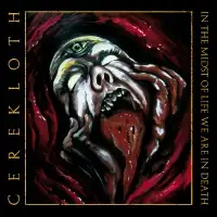Cerekloth - In The Midst Of Life We Are In Death album cover
