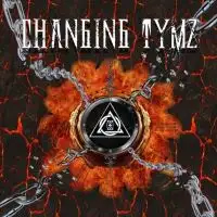 Changing Tymz - Changing Tymz album cover