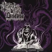 Chapel Of Disease - Summoning Black Gods album cover