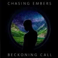 Chasing Embers - Beckoning Call album cover