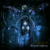 Chasing Ghosts - Bring Me Suffering album cover