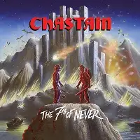 Chastain - The 7th of Never (Reissue) album cover