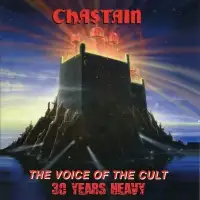 Chastain - The Voice Of The Cult (30 Years Heavy) album cover