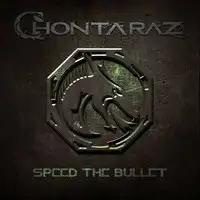 Chontaraz - Speed the Bullet album cover