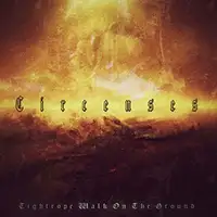 Circenses - Tightrope Walk on the Ground album cover