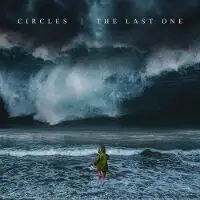 Circles - The Last One album cover