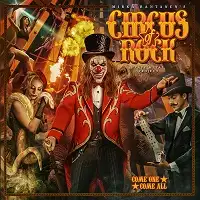 Circus Of Rock - Come One