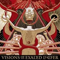 Cirith Gorgor - Visions Of Exalted Lucifer album cover