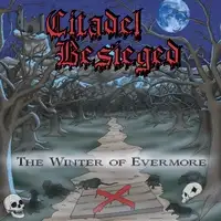 Citadel Besieged - The Winter Of Evermore album cover