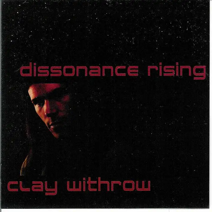 Clay Withrow - Dissonance Rising album cover