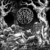 Cold Crypt - Utter Contempt For Life album cover