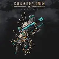 Cold Night for Alligators - Fervor album cover