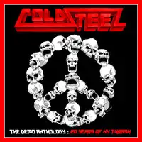 ColdSteel - 20 Years NY Thrash The Demo Anthology album cover