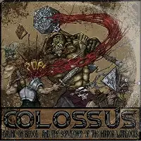 Colossus - Drunk On Blood And The Sepulcher Of The Mirror Warlocks album cover