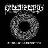 Concatenatus - Meditation Through the Inner Vortex album cover