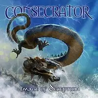 Consecrator - Image of Deception (2017 Anthology) album cover