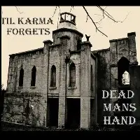 Dead Man's Hand - Till Karma Forgets album cover