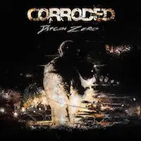 Corroded - Defcon Zero album cover