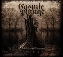 Cosmic Plunge - Dealing with Harvester album cover