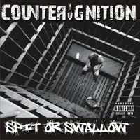 Counterignition - Spit Or Swallow album cover